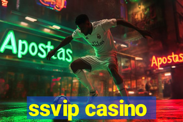 ssvip casino